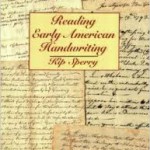 Kip Sperry’s Reading Early American Handwriting (1998)
