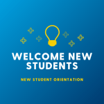 Lightbulb and plus signs. Text reads: Welcome new students. New Student orientation.