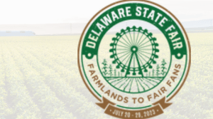 Delaware State Fair Farmlands to Fair Fans July 20-29, 2023