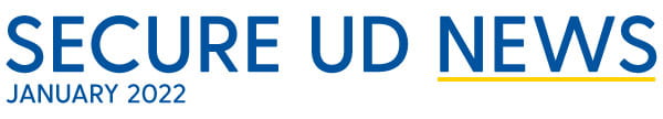 Secure UD News: January 2022