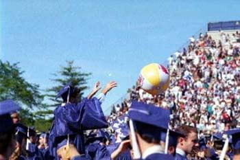 Beach balls sometimes make an unofficial appearance, as happened during commencement in 1994.